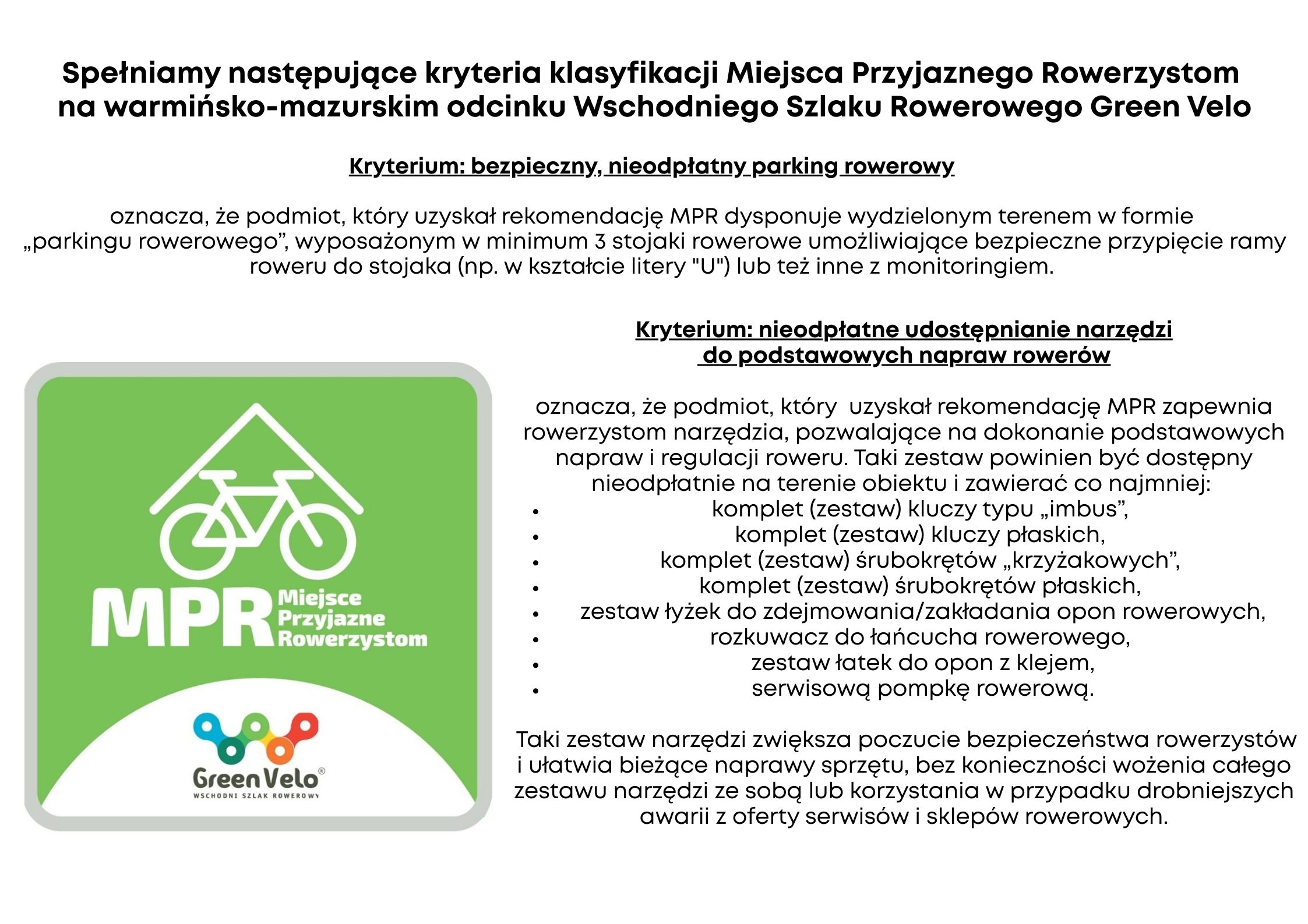 Plakat informujący które kryteria spełnia Punkt Informacji Turystycznej w Ornecie jako MPR